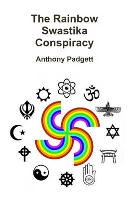 Book cover for The Rainbow Swastika Conspiracy