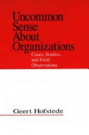 Book cover for Uncommon Sense About Organizations