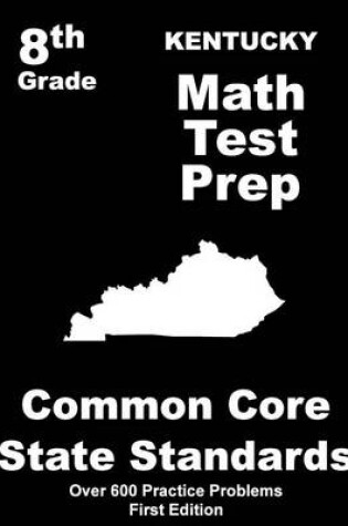 Cover of Kentucky 8th Grade Math Test Prep