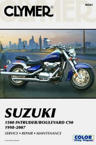 Cover of Clymer Suzuki 1500 Intruder/Boulevard C90 1998-2007
