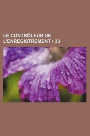 Cover of Le Controleur de L'Enregistrement (33)