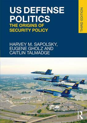 Book cover for US Defense Politics