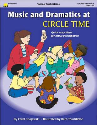 Book cover for Music and Dramatics at Circle Time