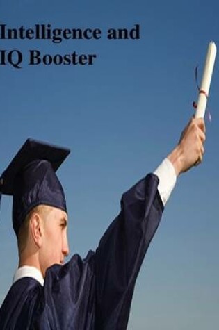 Cover of Intelligence and IQ Booster