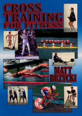 Book cover for CROSS TRAINING FOR FITNESS