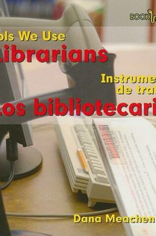 Cover of Los Bibliotecarios / Librarians