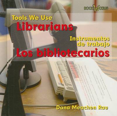 Cover of Los Bibliotecarios / Librarians