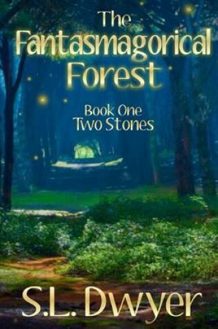 Cover of The Fantasmagorical Forest