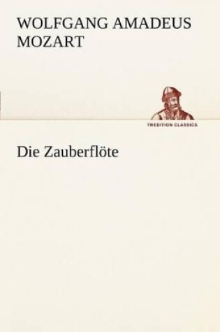 Cover of Die Zauberflote