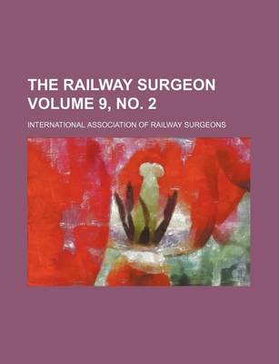 Book cover for The Railway Surgeon Volume 9, No. 2