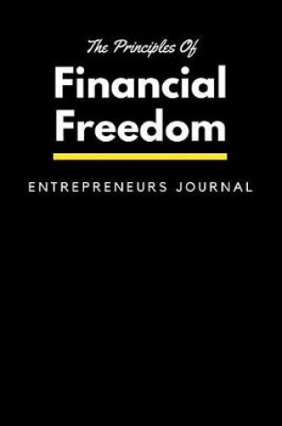 Cover of The Principles Of Financial Freedom