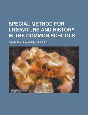 Book cover for Special Method for Literature and History in the Common Schools