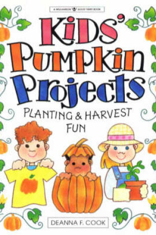 Cover of Kids' Pumpkin Projects