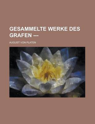 Book cover for Gesammelte Werke Des Grafen ---