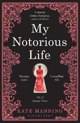 Book cover for My Notorious Life