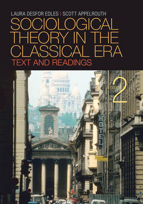Book cover for Sociological Theory in the Classical Era