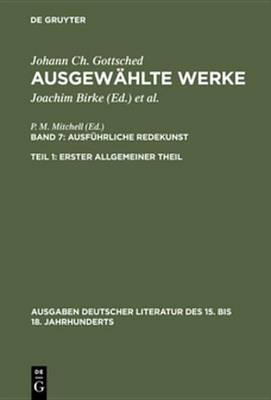 Cover of Ausfuhrliche Redekunst. Erster Allgemeiner Theil