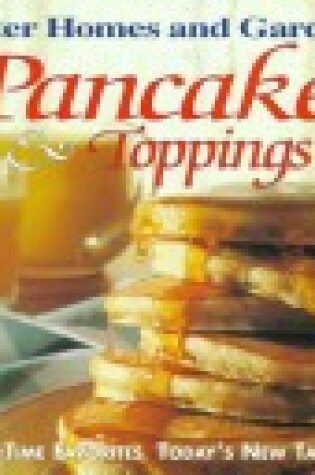 Cover of Pancakes and Toppings