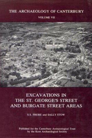 Cover of Excavations in the St George's Street and Burgate Street Areas