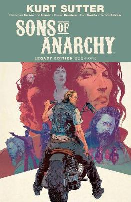 Cover of Sons of Anarchy Legacy Edition Book One