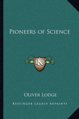 Book cover for Pioneers of Science Pioneers of Science