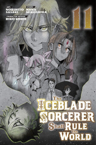 Cover of The Iceblade Sorcerer Shall Rule the World 11