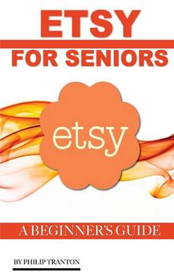 Book cover for Etsy for Seniors