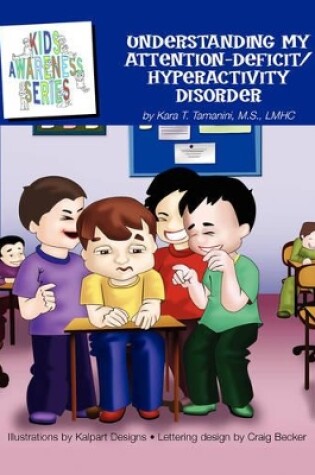 Cover of Understanding My Attention-Deficit/Hyperactivity Disorder