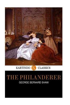 Book cover for The Philanderer (Kartindo Classics)