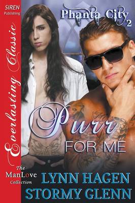 Book cover for Purr for Me [Phanta City 2] (Siren Publishing Everlasting Classic Manlove)