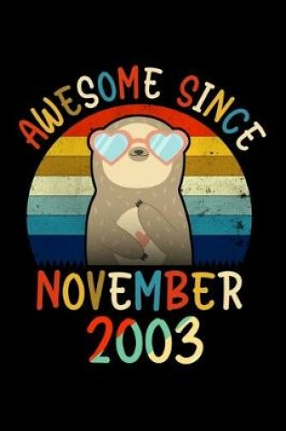 Cover of Awesome Since November 2003