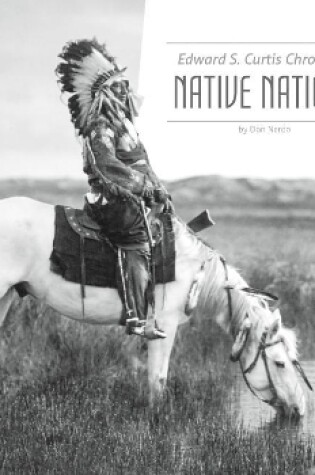 Cover of Edward S. Curtis Chronicles Native Nations