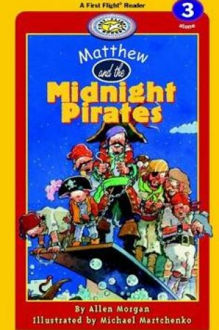 Cover of Matthew and the Midnight Pirates