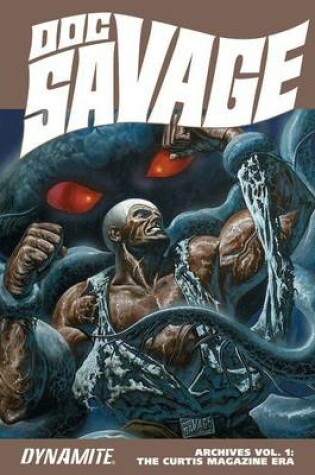 Cover of Doc Savage Archives Volume 1: The Curtis Magazine Era
