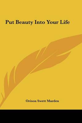 Book cover for Put Beauty Into Your Life