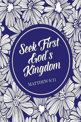 Book cover for Seek First God's Kingdom