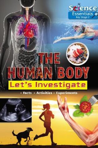 Cover of The Human Body: Let's Investigate