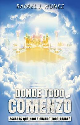 Cover of Donde todo comenzo