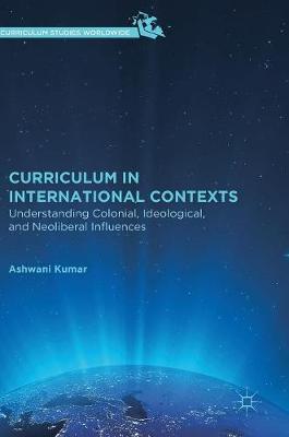 Book cover for Curriculum in International Contexts
