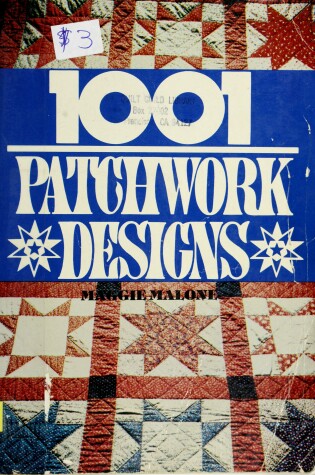 Cover of 1001 Patchwork Designs