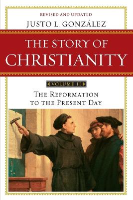 Book cover for Story of Christianity Volume 2