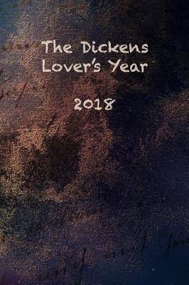 Book cover for The Dickens Lover's Year - 2018