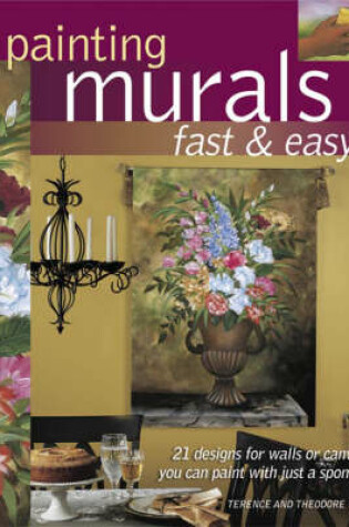 Cover of Painting Murals Fast & Easy