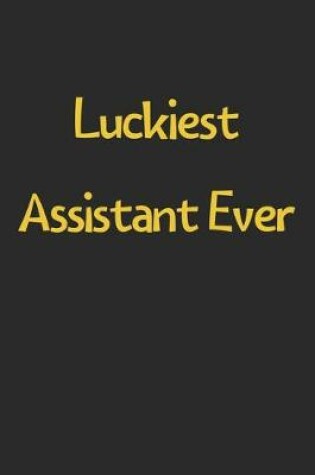 Cover of Luckiest Assistant Ever