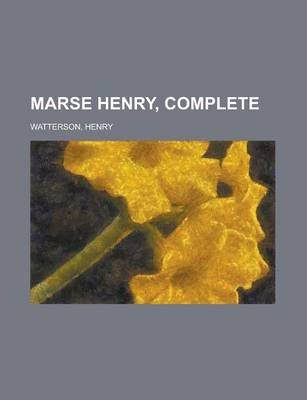 Book cover for Marse Henry, Complete