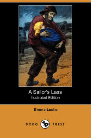 Cover of A Sailor's Lass(Dodo Press)