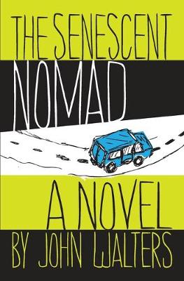 Book cover for The Senescent Nomad