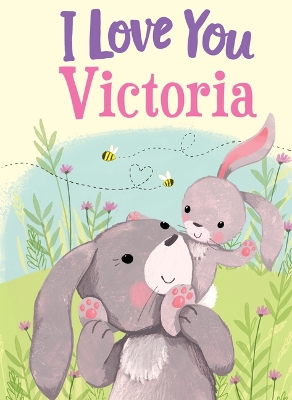 Cover of I Love You Victoria