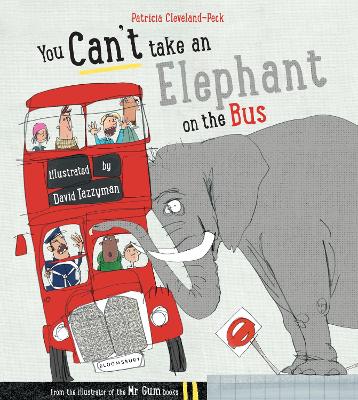 Book cover for You Can't Take An Elephant On the Bus