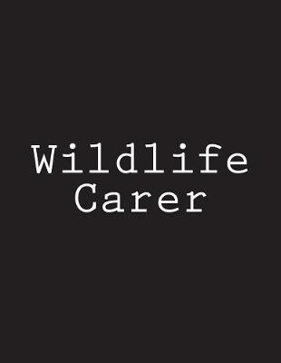 Book cover for Wildlife Carer